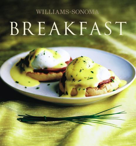 Breakfast (Williams-Sonoma Collection N.Y.) by , Acceptable Book