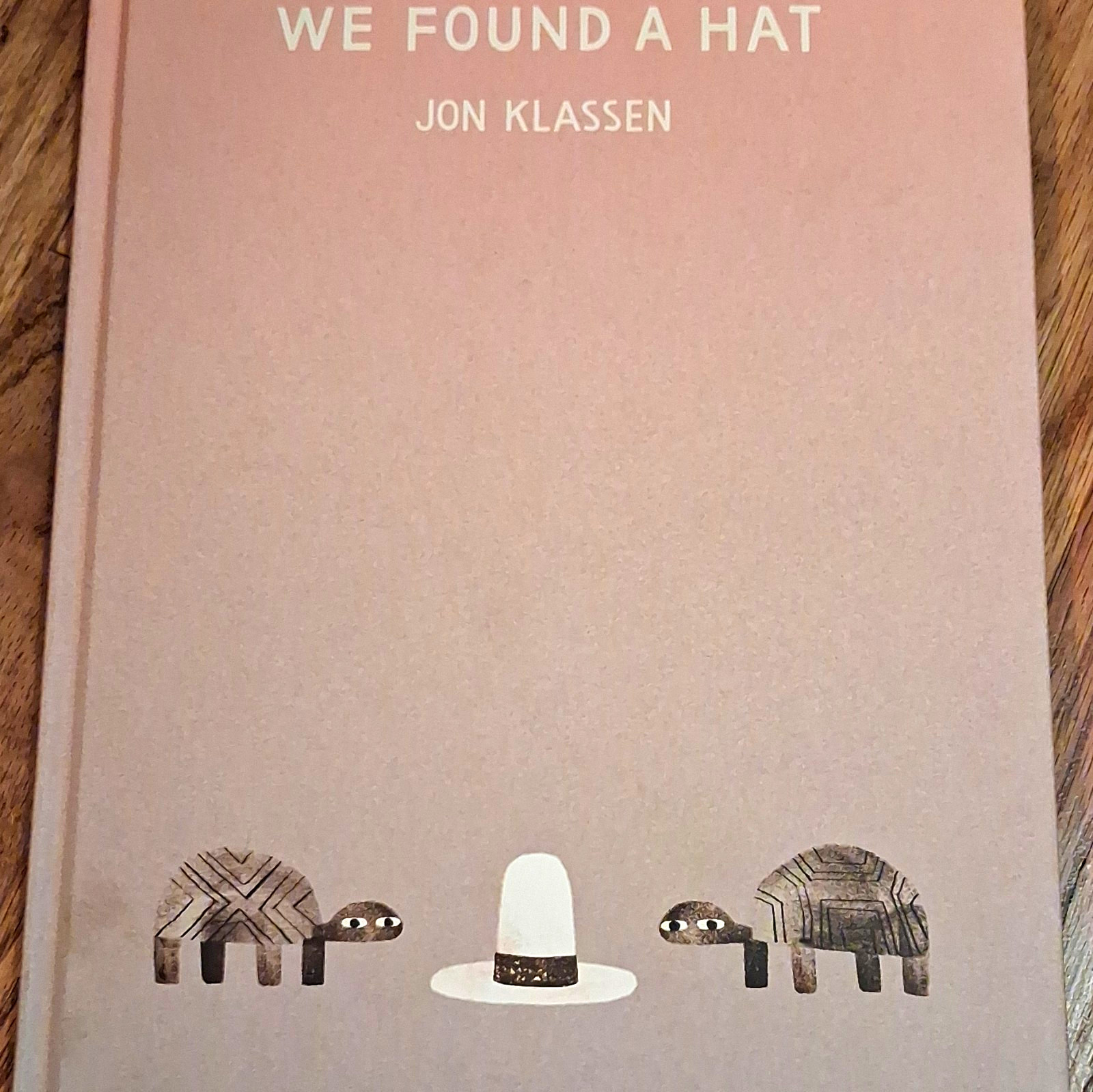 Jon Klassen Signed “We Found a Hat” 1st Ed 2016