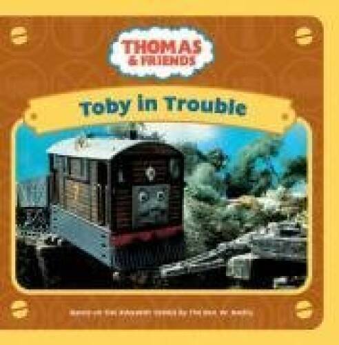Toby in Trouble (Thomas Friends) – Board book – GOOD