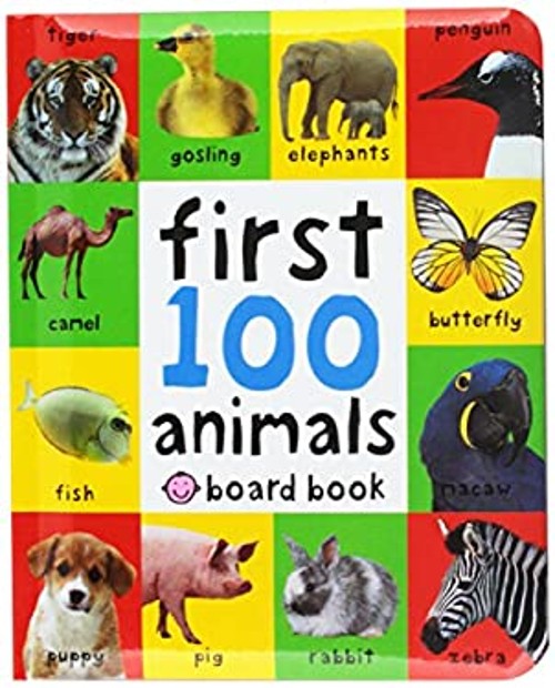 First 100 Animals : In the Bestselling First 100 Series Roger Pri