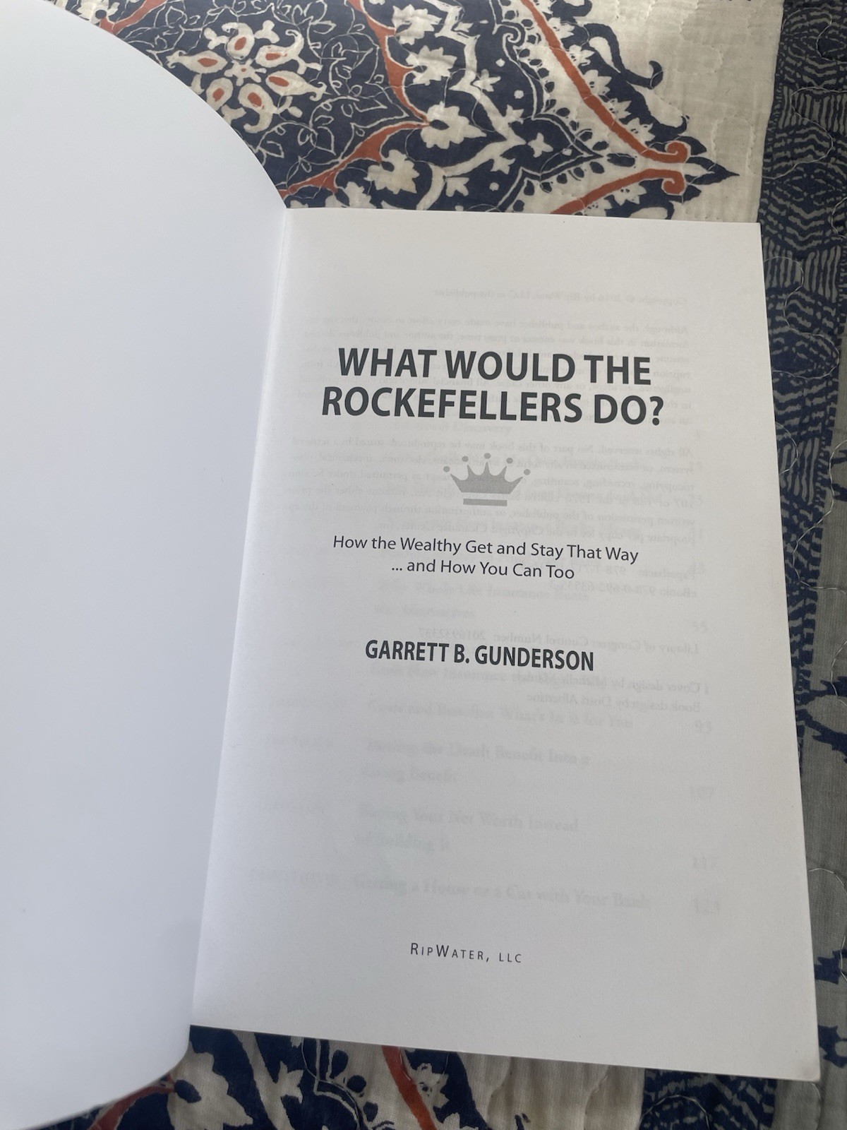 What Would the Rockefellers Do? by Garrett Gunderson, Paperback, Finance