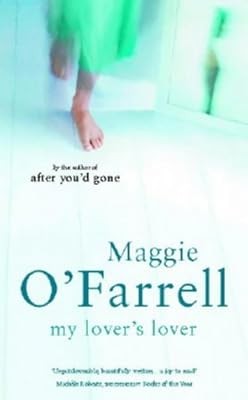 My Lovers Lover, OFarrell, Maggie, Used; Good Book