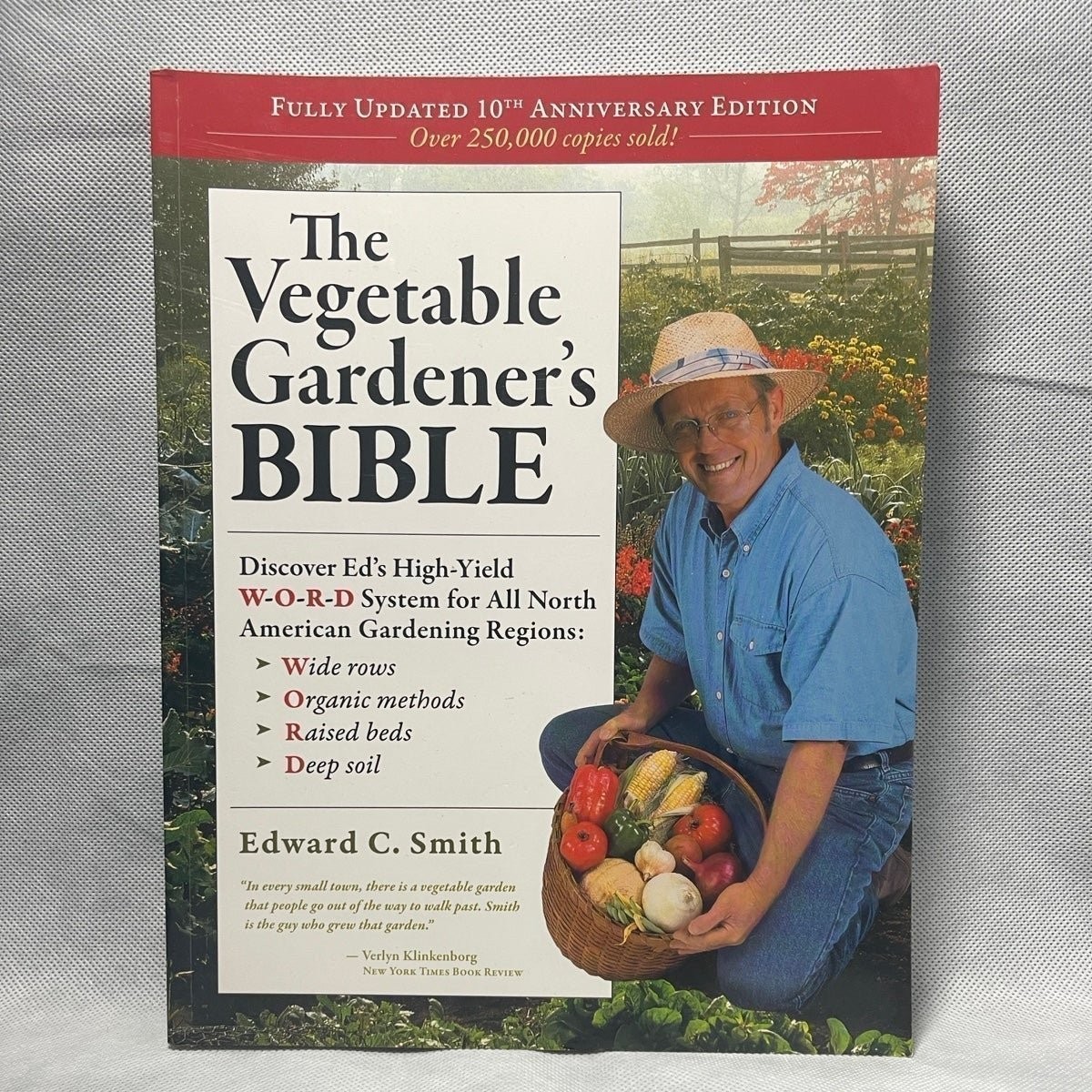 Ed Smith Vegetable Gardener’s Bible WORD System 10th Anniversary 352 Pages EXC
