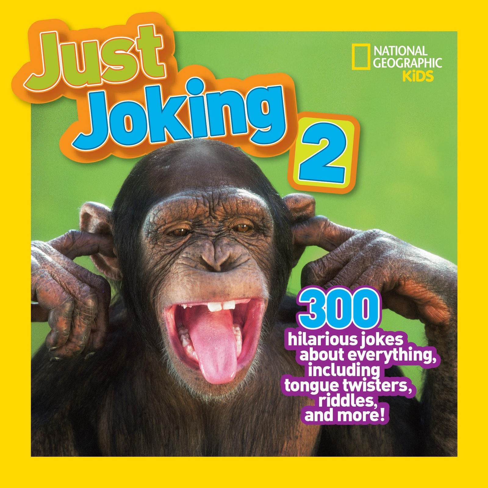 Just Joking 2 (Special Sales Edition): 300 Hilarious Jokes About Everything,…