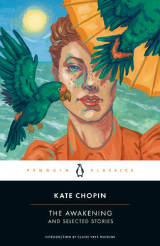 The Awakening and Selected Stories (Penguin Classics) – Paperback – GOOD