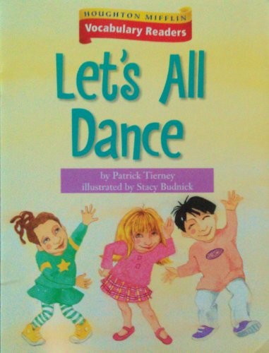 Let’s All Dance, Level 2 Theme 6.2: Houghton M…, Read