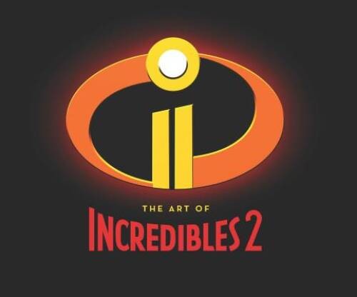 The Art of Incredibles 2 – Hardcover By Paik, Karen – GOOD