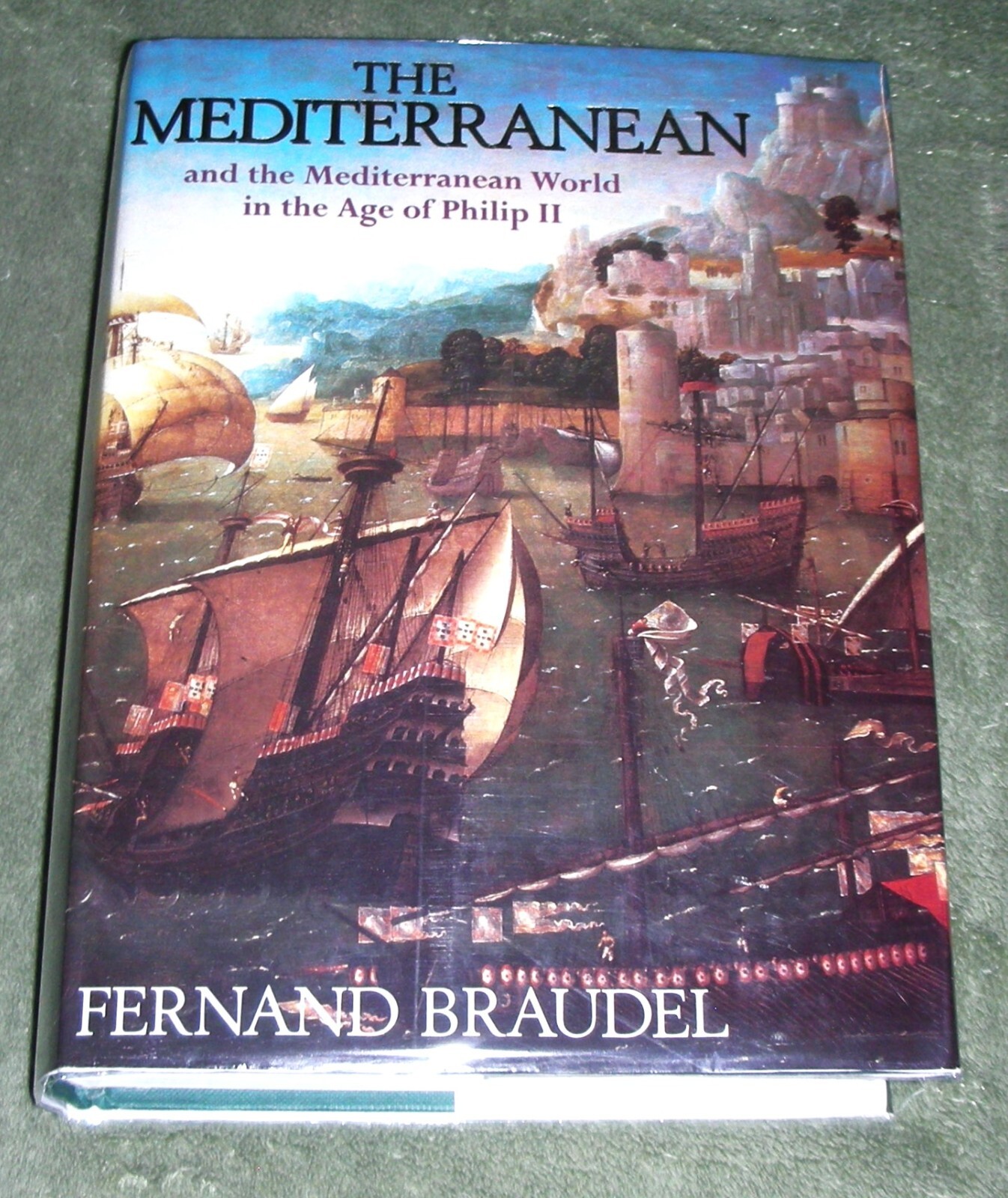 THE MEDITERRANEAN by Fernand Braudel ~ HC/DJ ~ 1992 Edition 1st Printing + Cover