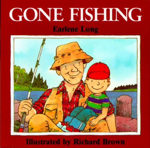 Gone Fishing (Sandpiper) – Paperback By Long, Earlene R. – VERY GOOD