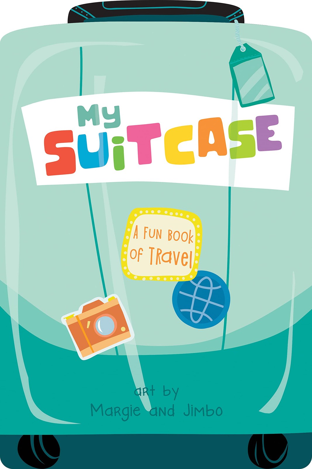 My Suitcase: Where Adventure Begins―The Perfect Gift for Little Explorers …