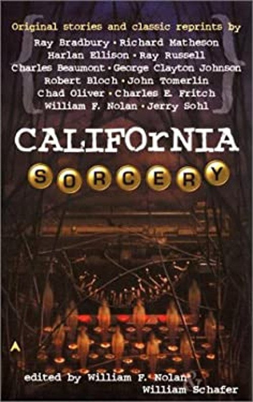 California Sorcery Mass Market Paperbound Richard, Nolan, William