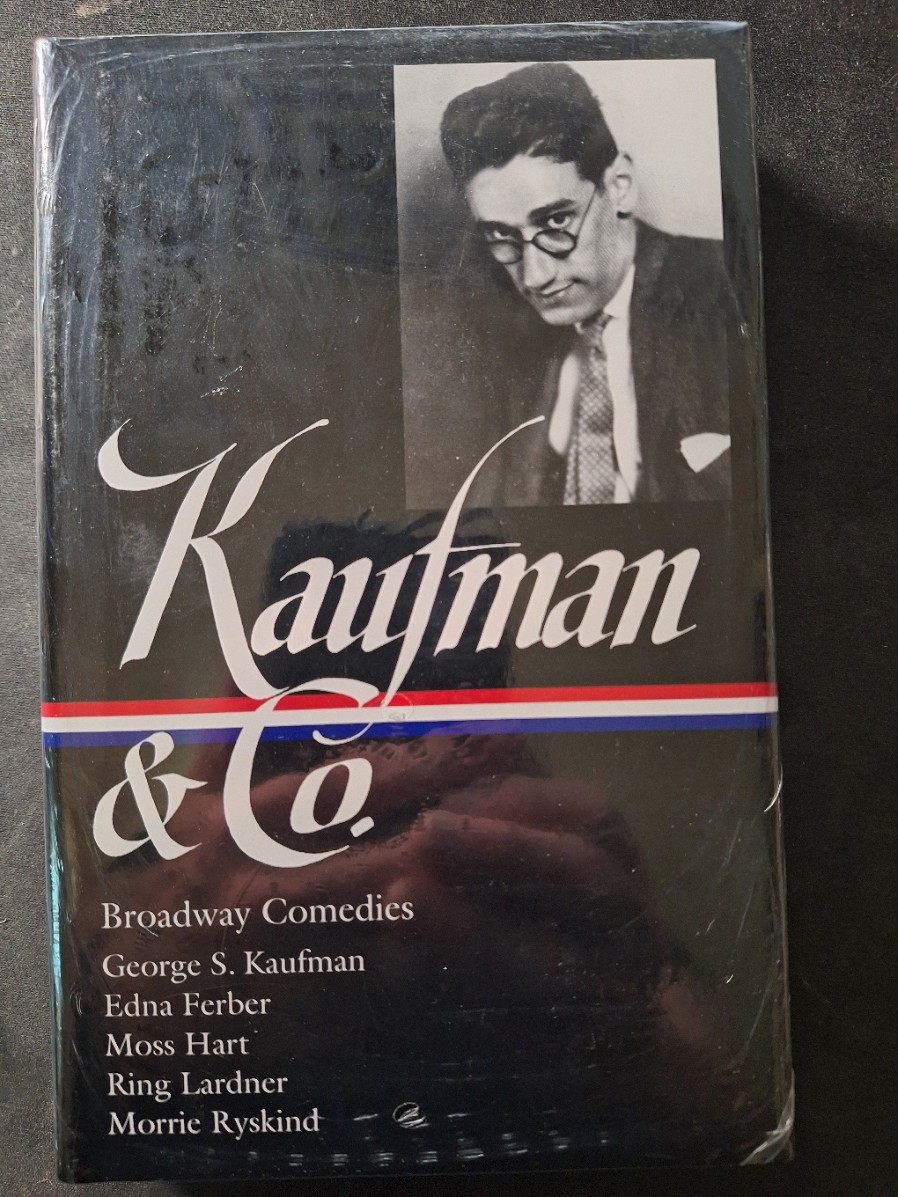 George S. Kaufman and Co. : Broadway Comedies (LOA #152) Animal Crackers NEW