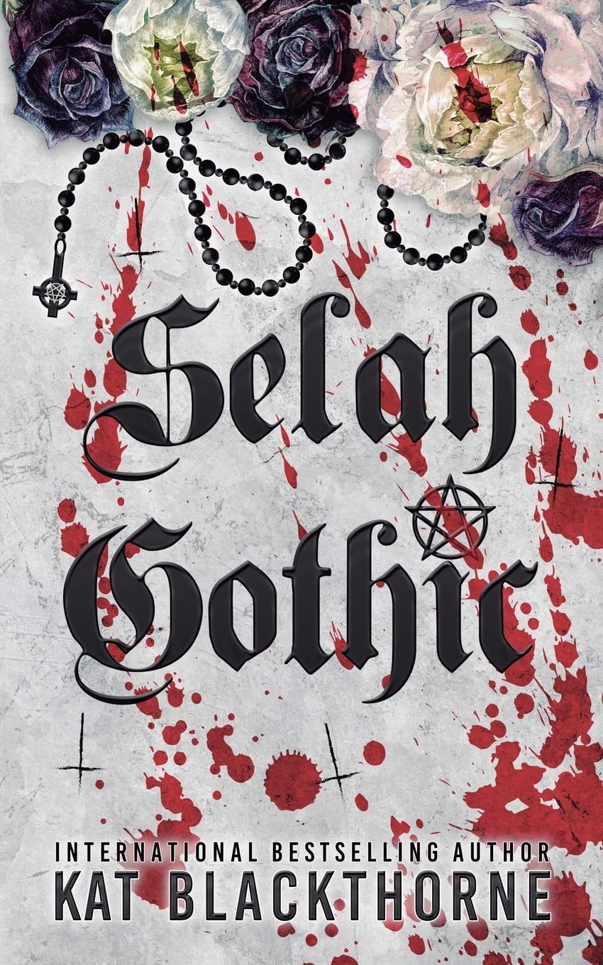 Kat Blackthorne Selah Gothic (Paperback)
