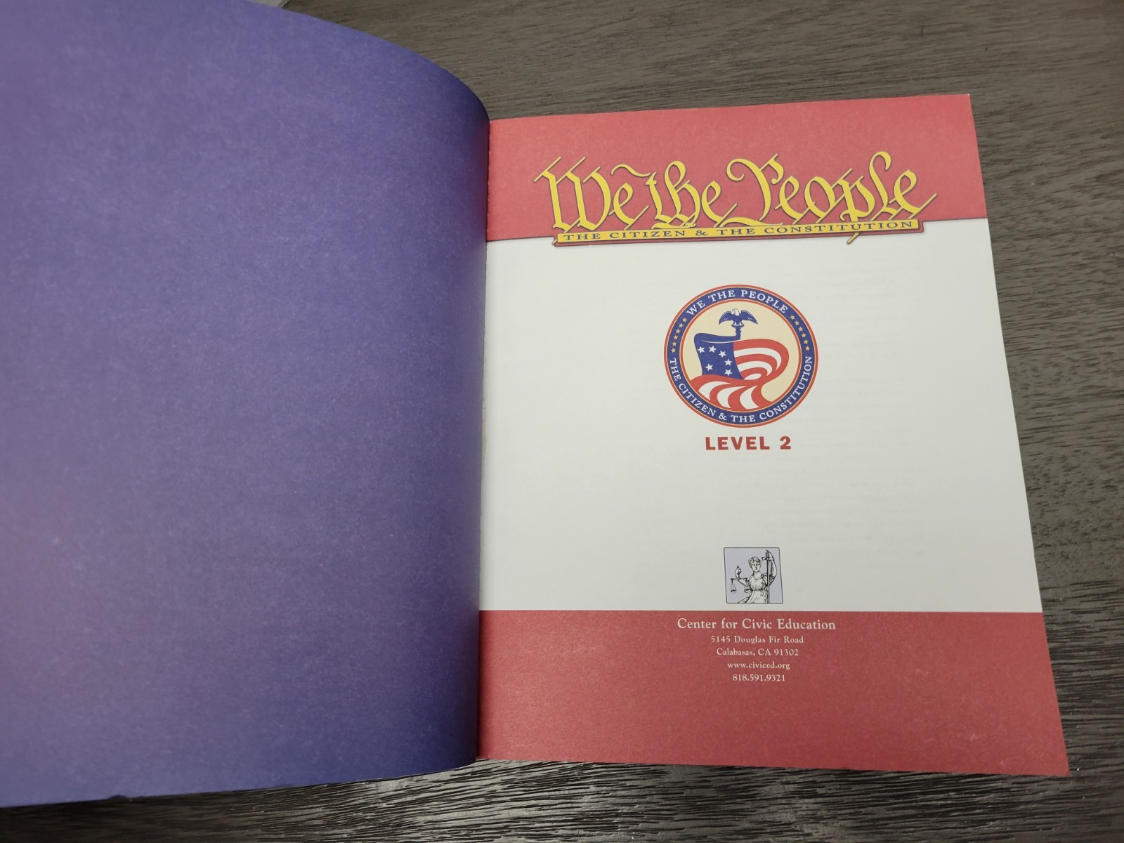 We the People The Citizen and the Constitution, Level 2 Center For civic ed.