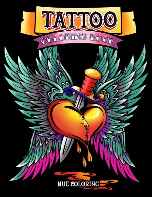 Tattoo Coloring Book: Modern Tattoo Designs, Skulls, Hearts
