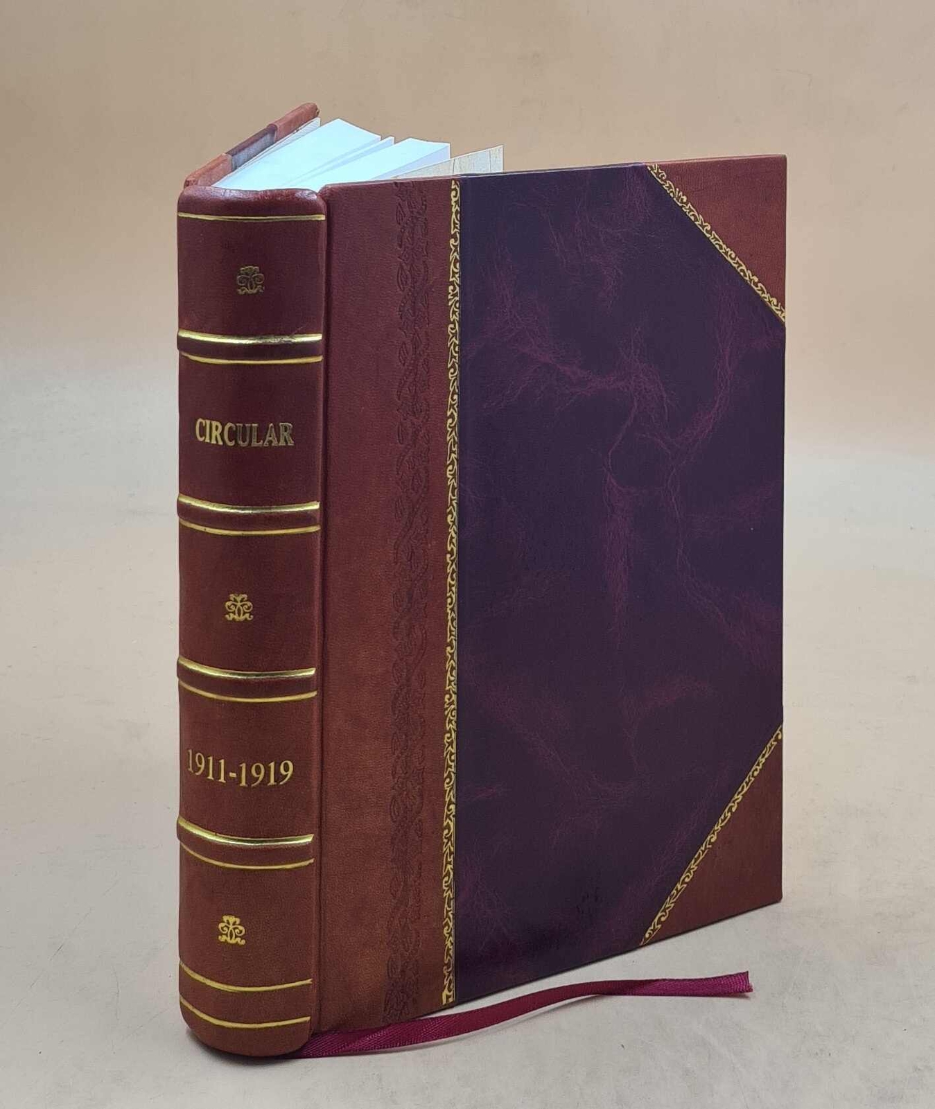 Circular. Volume 1911-1919 1919 [Leather Bound]