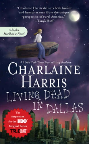 Living Dead in Dallas (Sookie Stackhouse/True Blood, Book 2) – GOOD