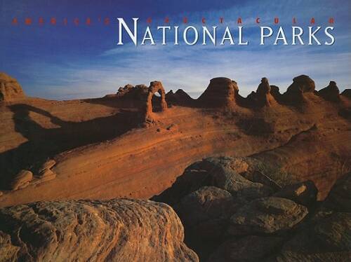 America’s Spectacular National Parks – Hardcover – GOOD