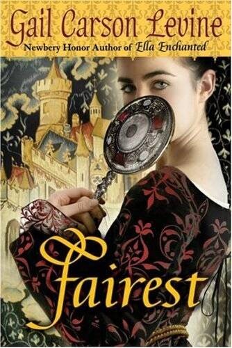 Fairest – Paperback By Levine, Gail Carson – GOOD