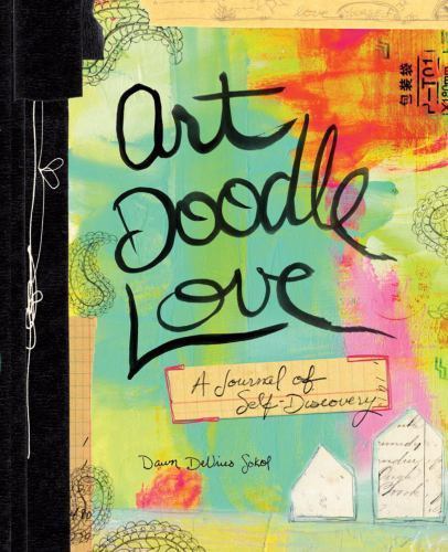 Art Doodle Love: A Journal of Self-Discovery – Paperback – GOOD
