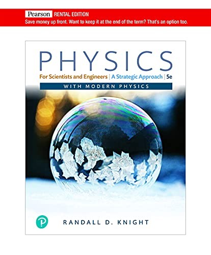 PHYSICS FOR SCIENTISTS AND ENGINEERS: A STRATEGIC APPROACH WITH M… Unknown Aut