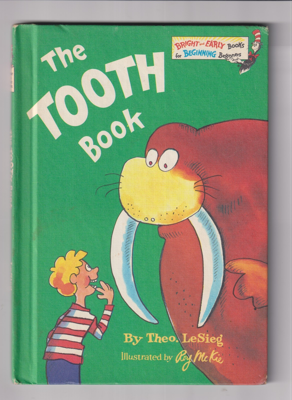 The Tooth Book By Theo. LeSieg (Dr. Suess) Bright and Early Books for Beginning