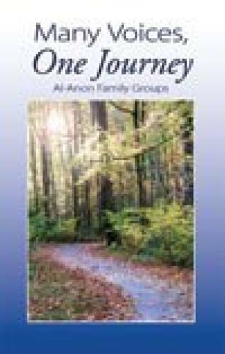 Many Voices, One Journey Al-Anon Family Groups – Paperback – GOOD