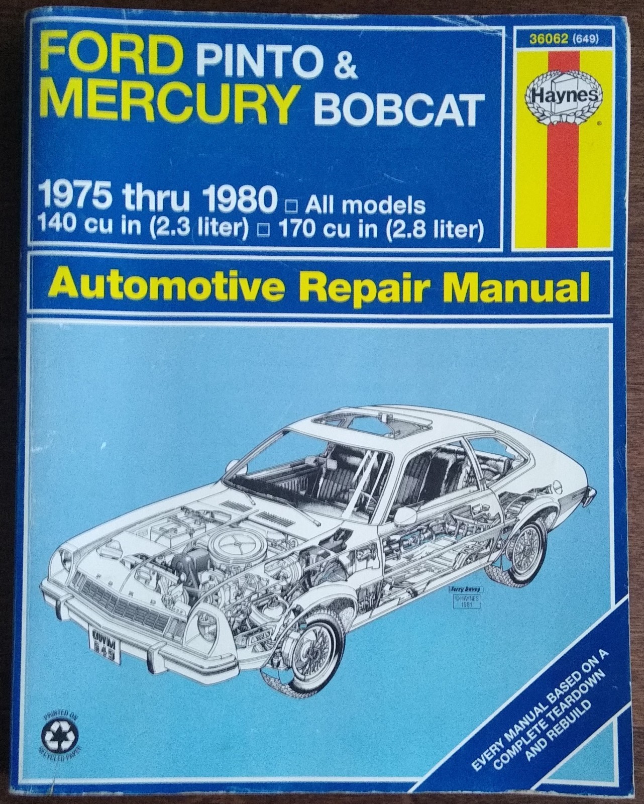 Ford Pinto and Mercury Bodcat, 1975 Thru 1980 by John Haynes and Peter G….