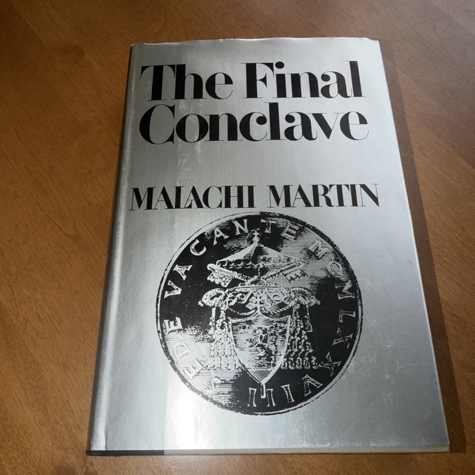Malachi Martin | The Final Conclave | HC w/ DJ | 1st Edition – 2nd Print| 1978