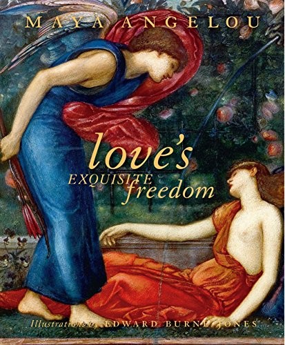 Love’s Exquisite Freedom
