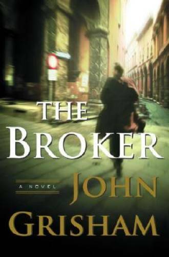 The Broker: A Novel – Hardcover By Grisham, John – ACCEPTABLE