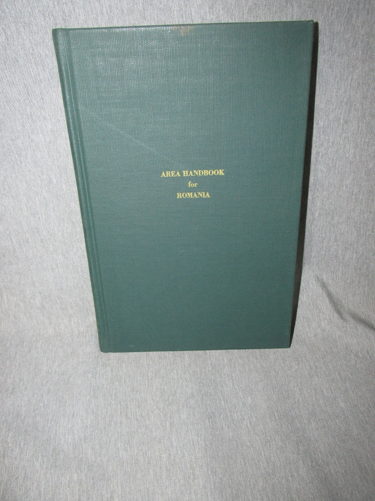AREA HANDBOOK FOR ROMANIA 1972 DA PAM 550-160 Hardback