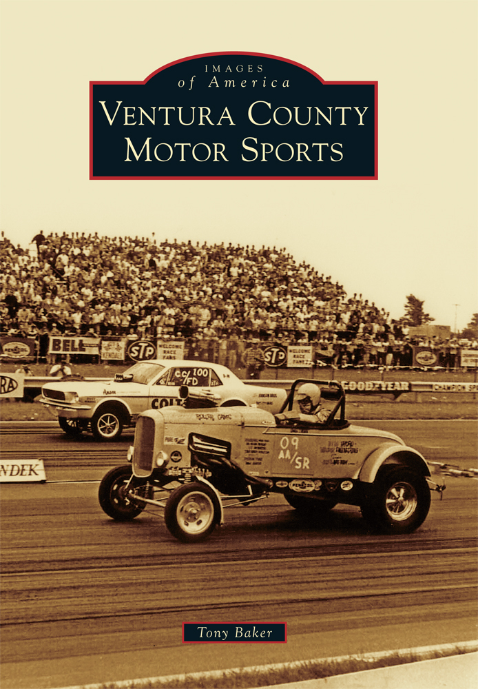 Ventura County Motor Sports, California, Images of America, Paperback