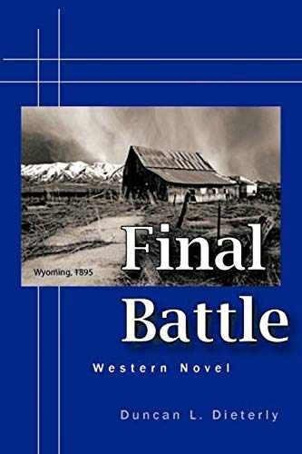 Final Battle – Paperback, by Dieterly Duncan L. – Acceptable