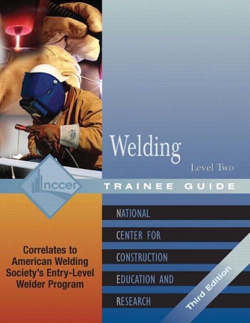 Welding: Level 2 Trainee Guide – paperback NCCER