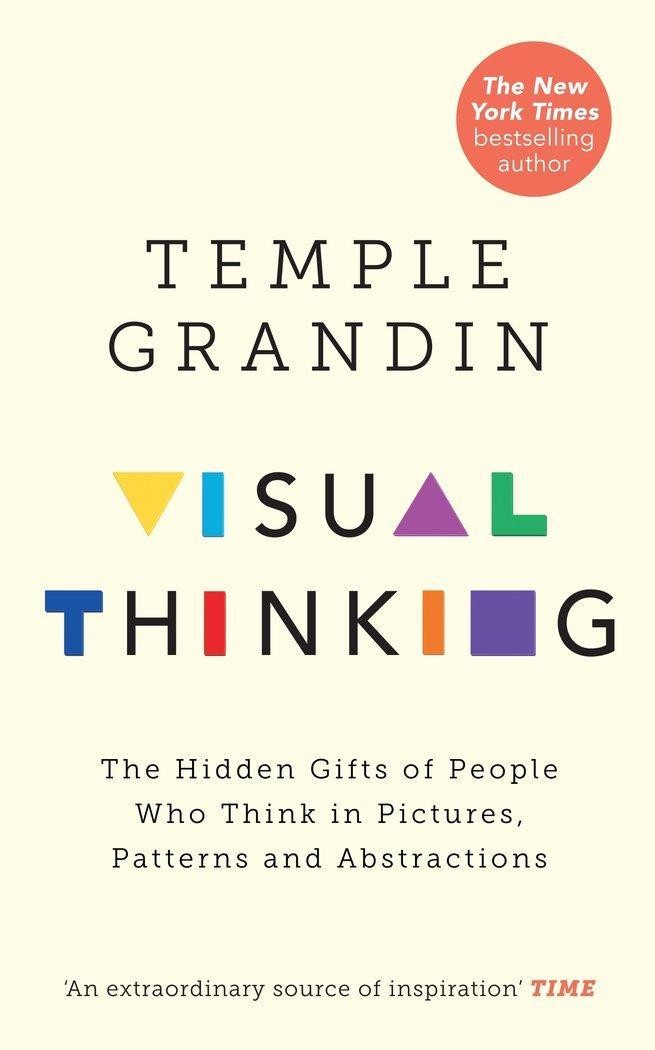 Visual Thinking Temple Grandin