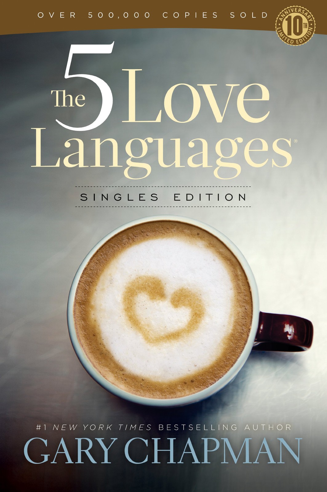 The 5 Love Languages Singles Edition – paperback Chapman, Gary D.