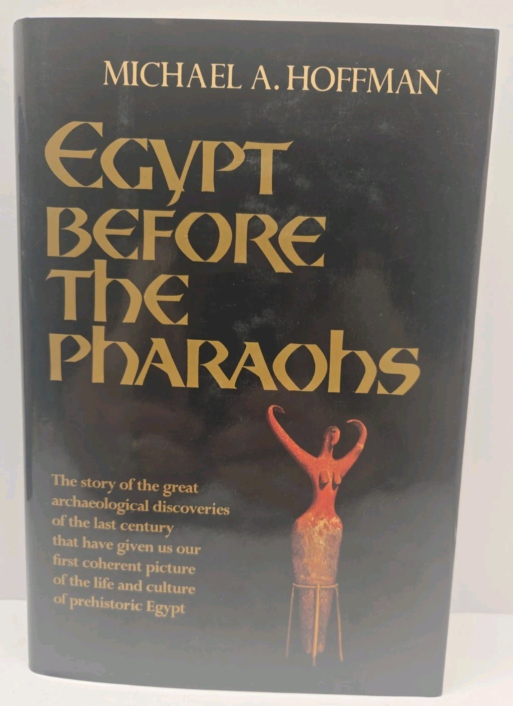 Egypt Before the Pharaohs Michael A.Hoffman HC 1993 Barnes & Noble Like New