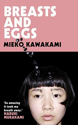Breasts and Eggs by Kawakami, Mieko Book The Fast Free Shipping