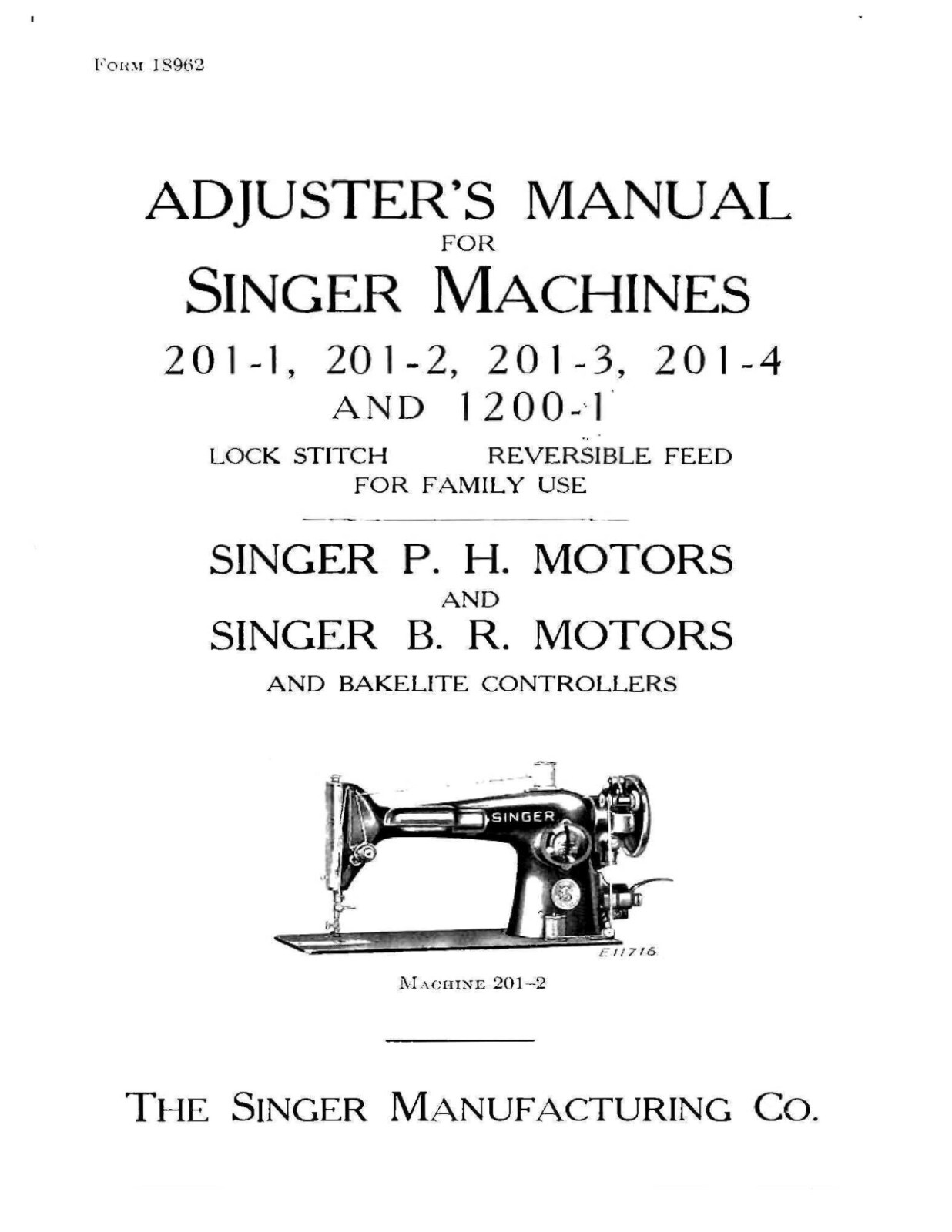 Singer Sewing Machine 201-1 Adjuster’s Manual “1936” (54 Page)