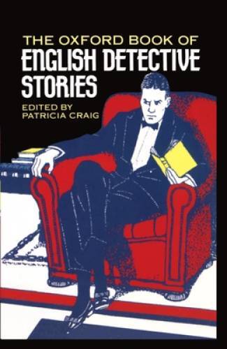 The Oxford Book of English Detective Stories – Hardcover – GOOD