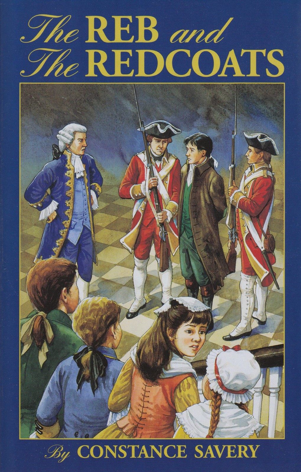 The Reb and the Redcoats (Living History Library) – Savery, Constance – Good…