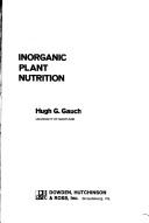 Inorganic Plant Nutrition Hardcover Hugh G. Gauch
