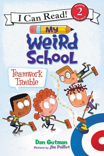 My Weird School: Teamwork Trouble (I Can Read Level 2) – Paillot, Jim|Gutman…