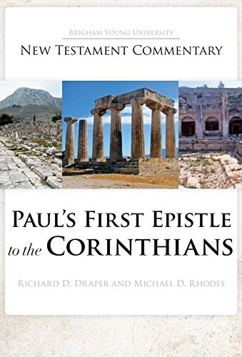 Paul’s First Epistle to the Corinthians (Byu New Testament Com…