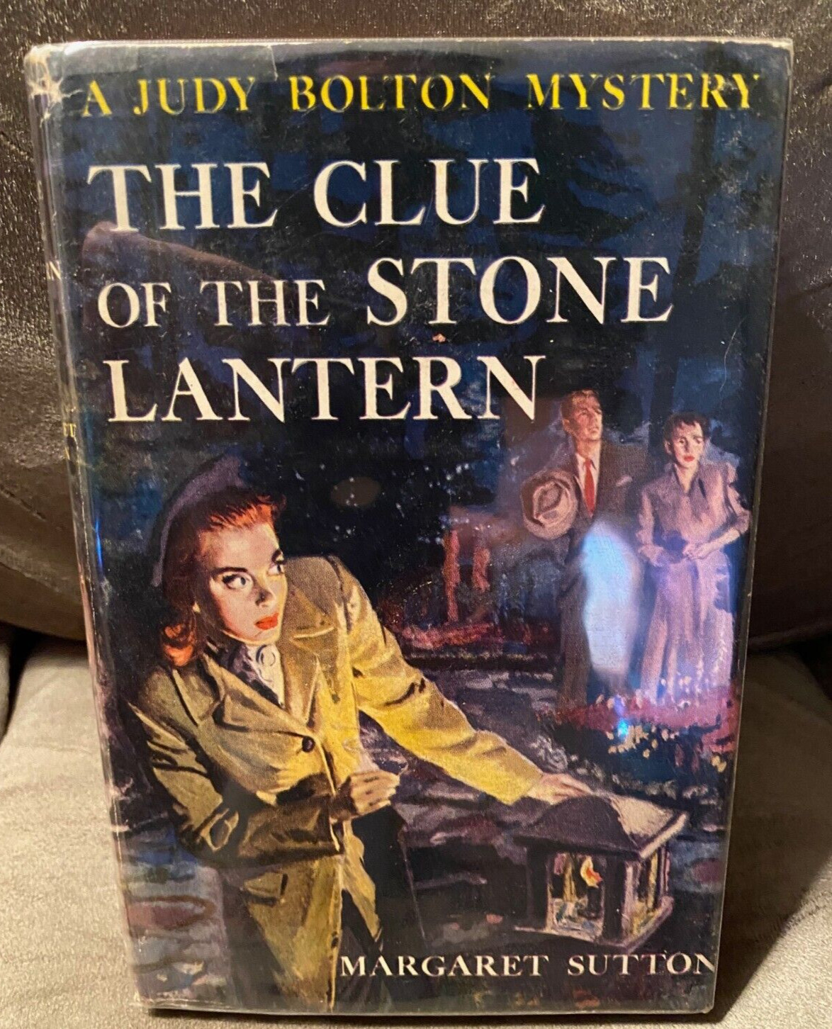 A JUDY BOLTON MYSTERY THE CLUE OF THE STONE LANTERN MARGARET SUTTON #21 1950