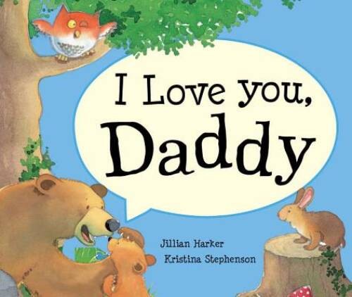 I Love You, Daddy (Lapboards) – Board book By Parragon Books – GOOD