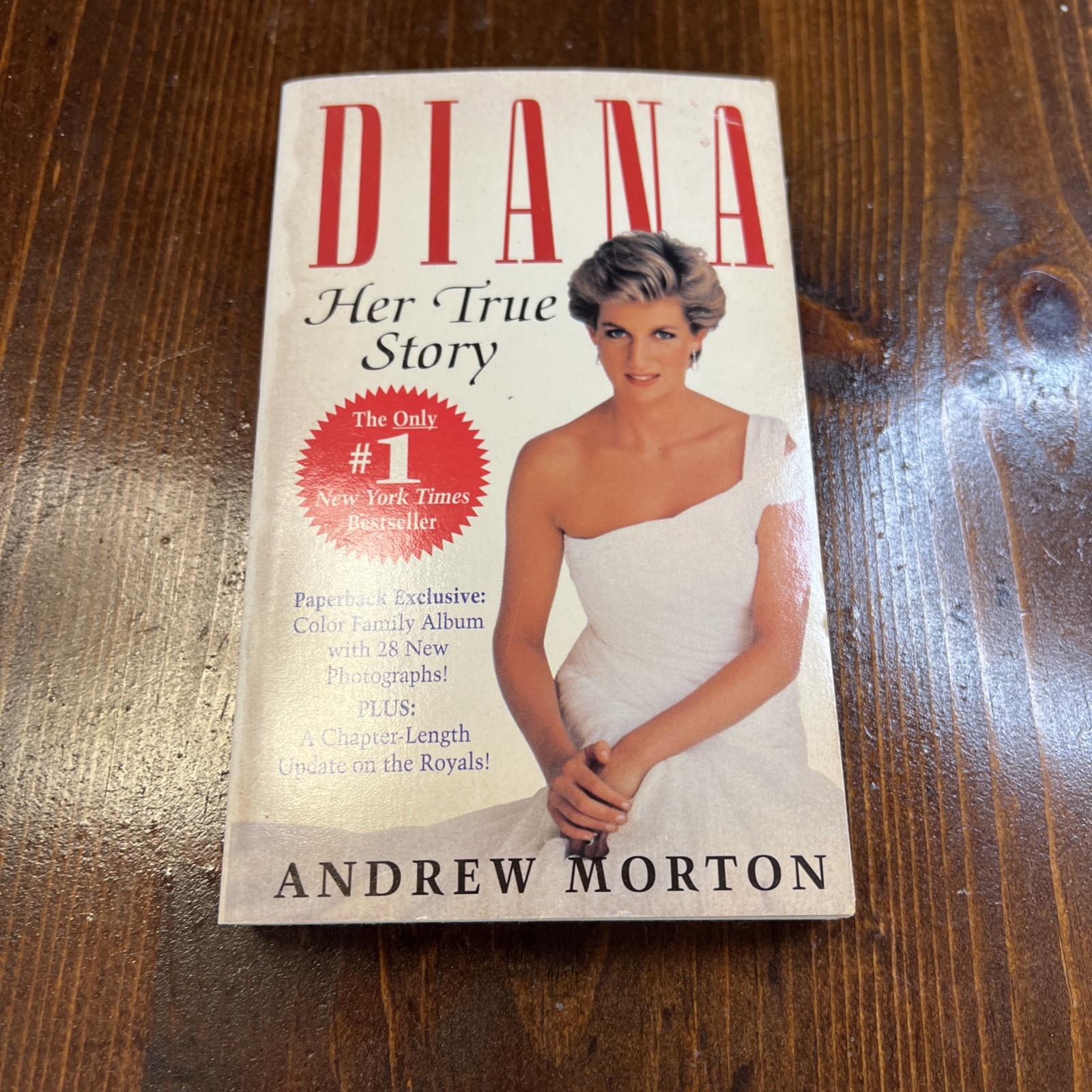 Diana: Her True Story by Andrew Morton Paperback Book (Color Family Album)