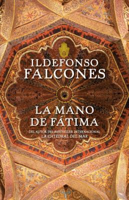 La Mano de Fátima (Vintage Espanol) (Spanish Edition), Falcones, Ildefonso, Good