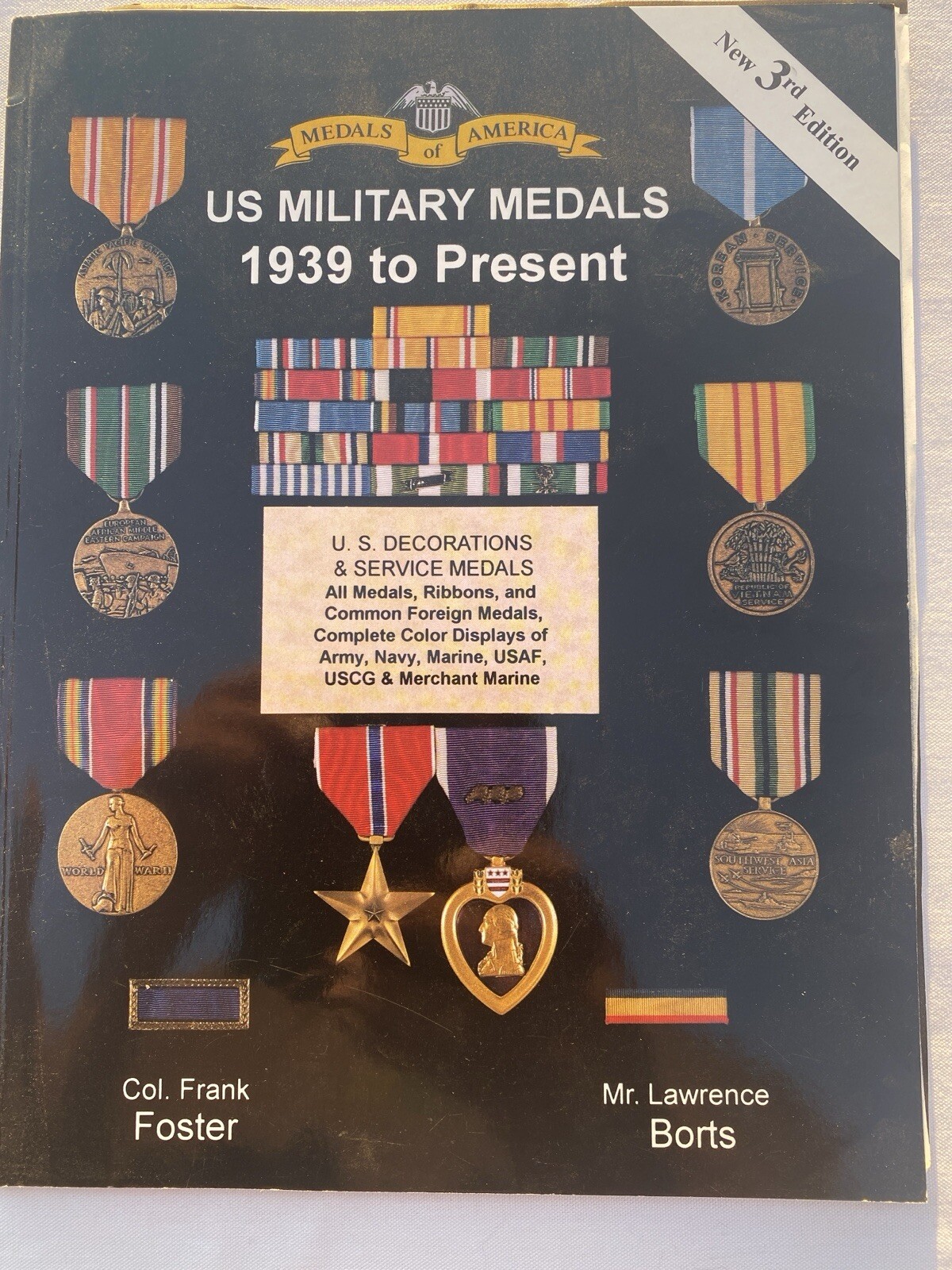 U.S. Military Medals 1939 to Present PB Frank Foster & Lawrence Borts PB